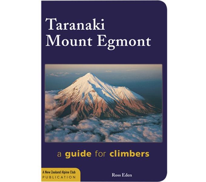 Taranaki Mount Egmont Guide for Climbers